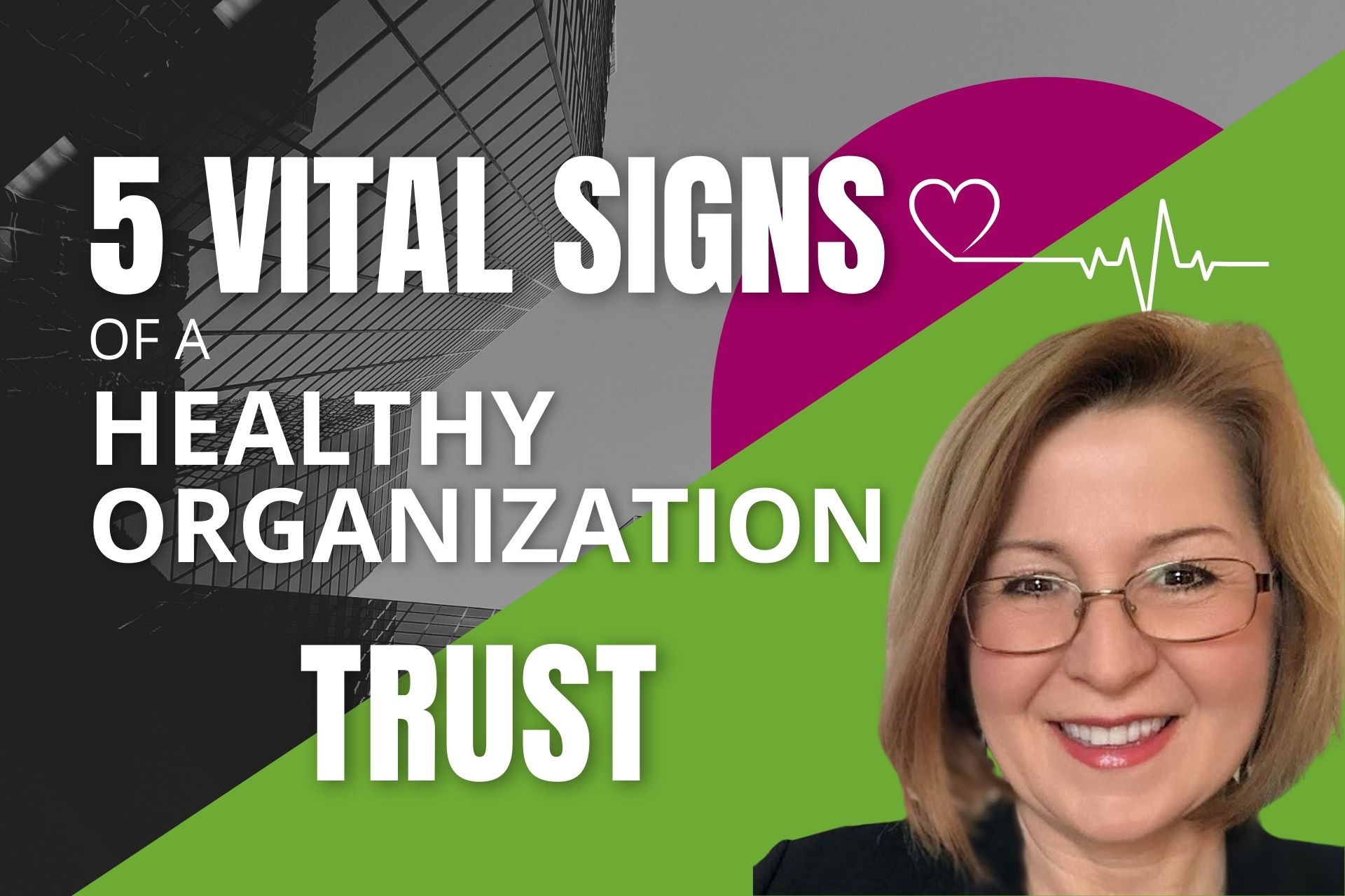 The Power of Trust: Building a Healthy and Successful Organization
